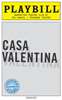Casa Valentina Limited Edition Official Opening Night Playbill 